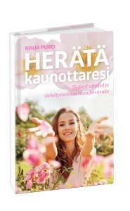 Herata kaunottaresi -ekirja Kaija Puro Ruusuenergiaa.fi